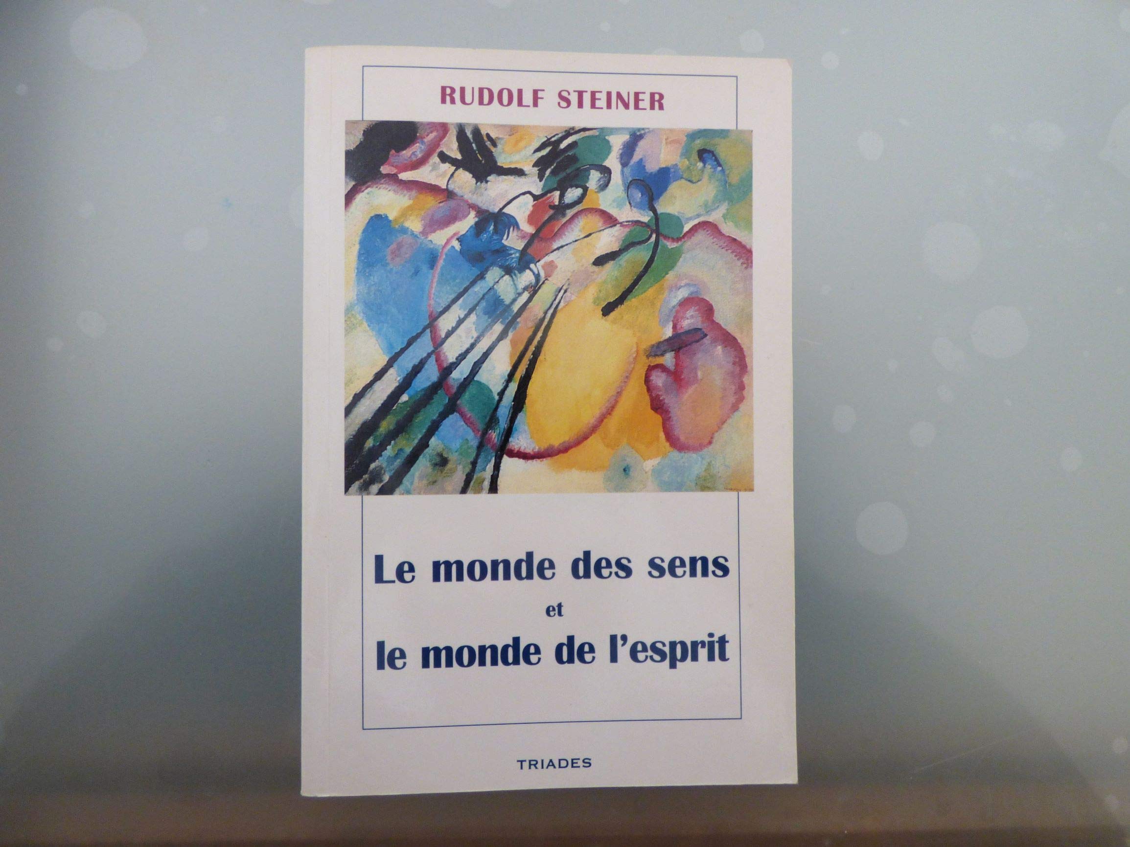 Le Monde des sens et le monde de l'esprit book
