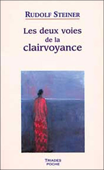 Les deux voies de la clairvoyance book