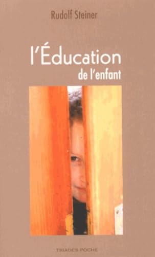 L'éducation de l'enfant : Un choix de conférences et d'écrits book