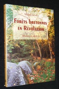 Les forêts bretonnes en révolution : mythes et réalités Books