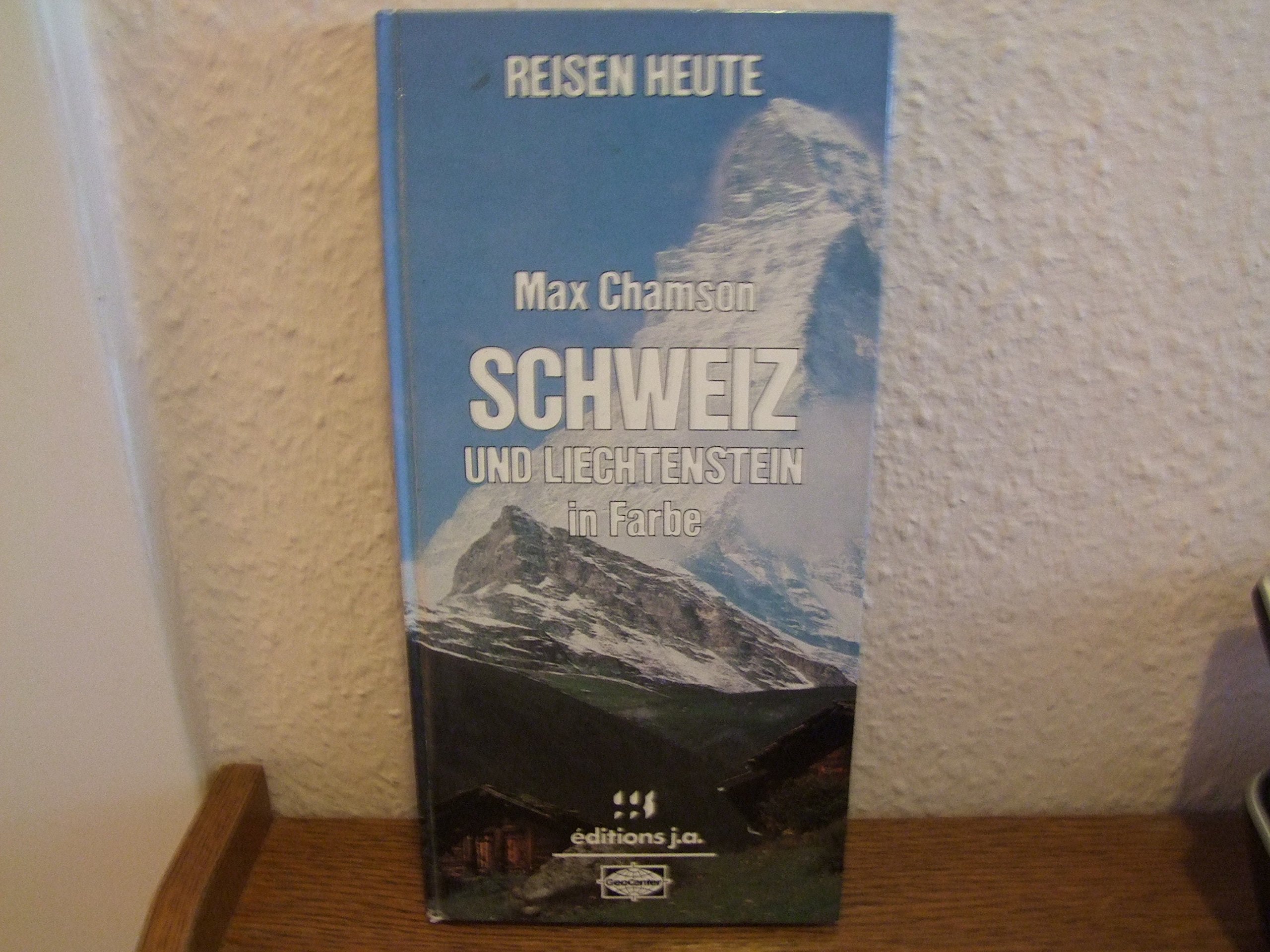 Product Image: Schweiz und Liechtenstein in Farbe