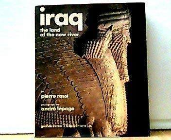 Iraq: The land of the new river (Grands livres) book
