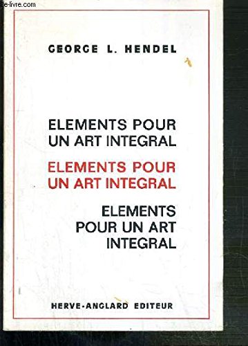 Éléments pour un art intégral (Collection La Ligne brisée) book