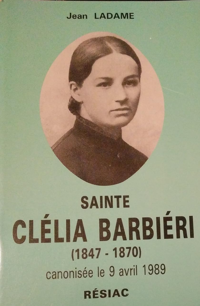 Sainte Clélia Barbiéri 1847-1870 book