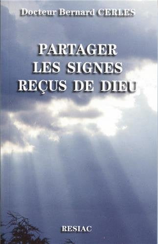Partager les signes reçus de Dieu book