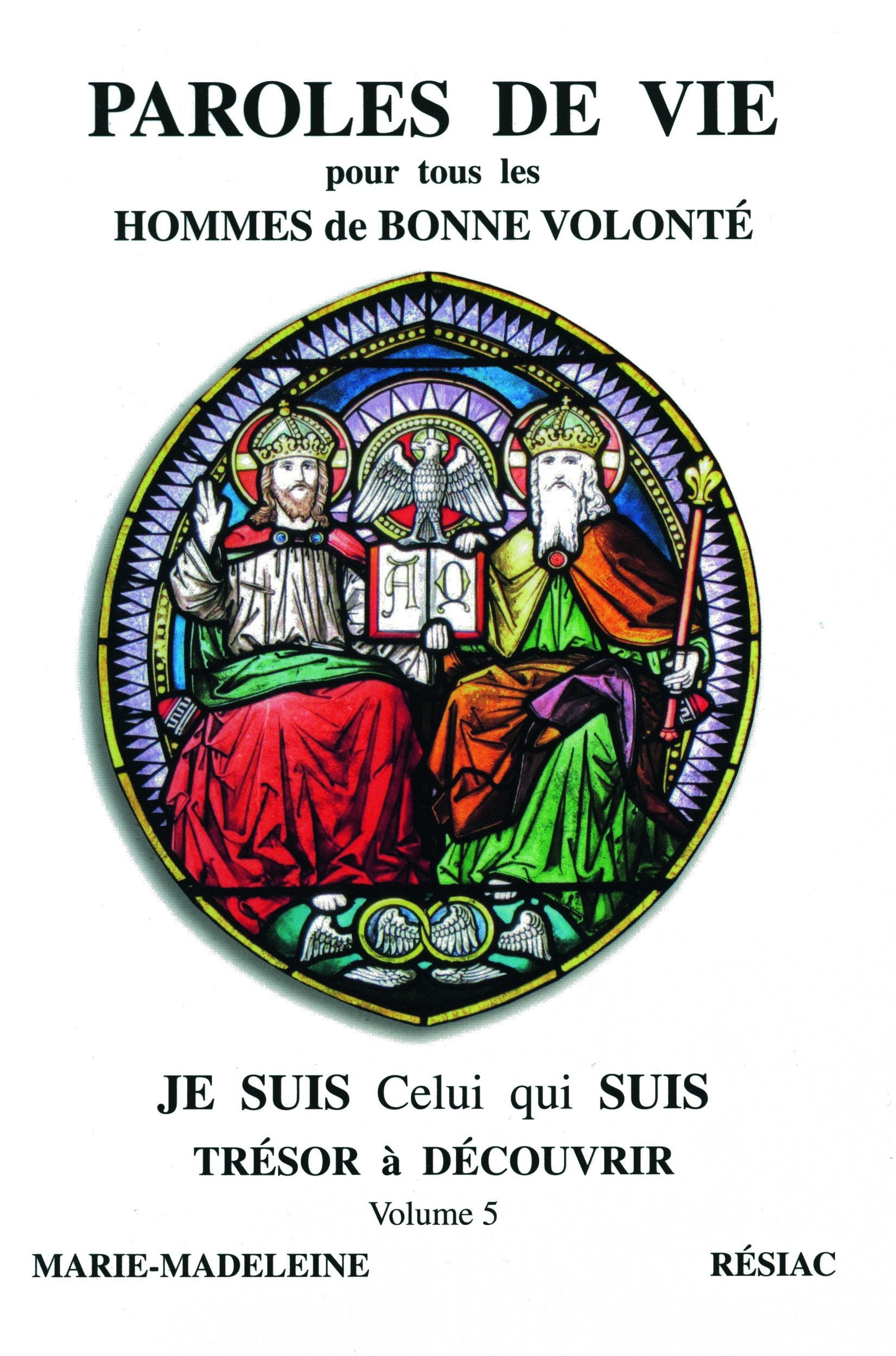 PAROLES DE VIE pour tous les hommes de bonne volonté - Tome 5 book