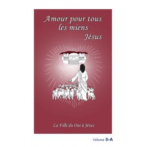 AMOUR POUR TOUS LES MIENS - Volume 5A Books