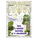 SEUL L’AMOUR SAUVERA LE 3e MILLÉNAIRE - Tome 5 Books