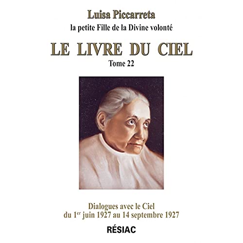 Le livre du Ciel Tome 22 Luisa Piccarreta book