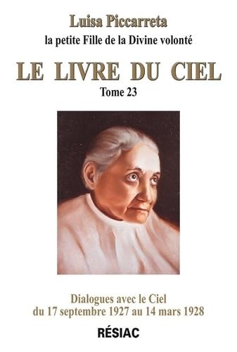 Livre du ciel - t 23: Du 17/09/1927 au 14/03/1928 book