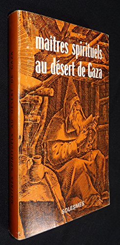 Maitres spirituels au désert de Gaza Books