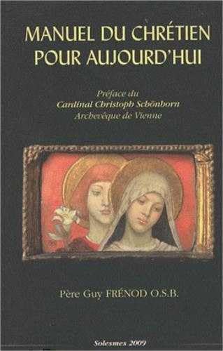 Manuel du chrétien pour aujourd'hui Religion & Esotericism