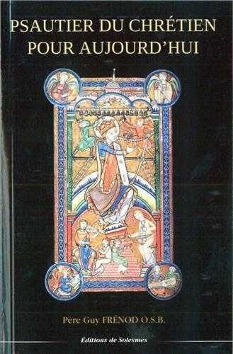 Psautier du chrétien pour aujourd'hui Religion & Esotericism