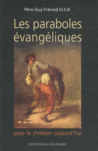 Les paraboles évangéliques : Pour le chrétien aujourd'hui Books