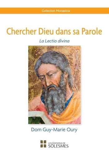 Chercher Dieu dans sa parole: La Lectio divina Religion & Esotericism