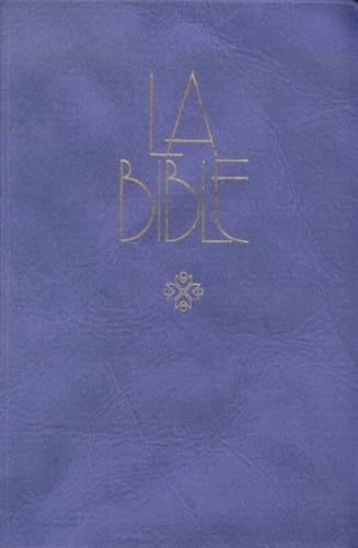 La Bible.: Ancien et Nouveau Testament, édition 1997 Books