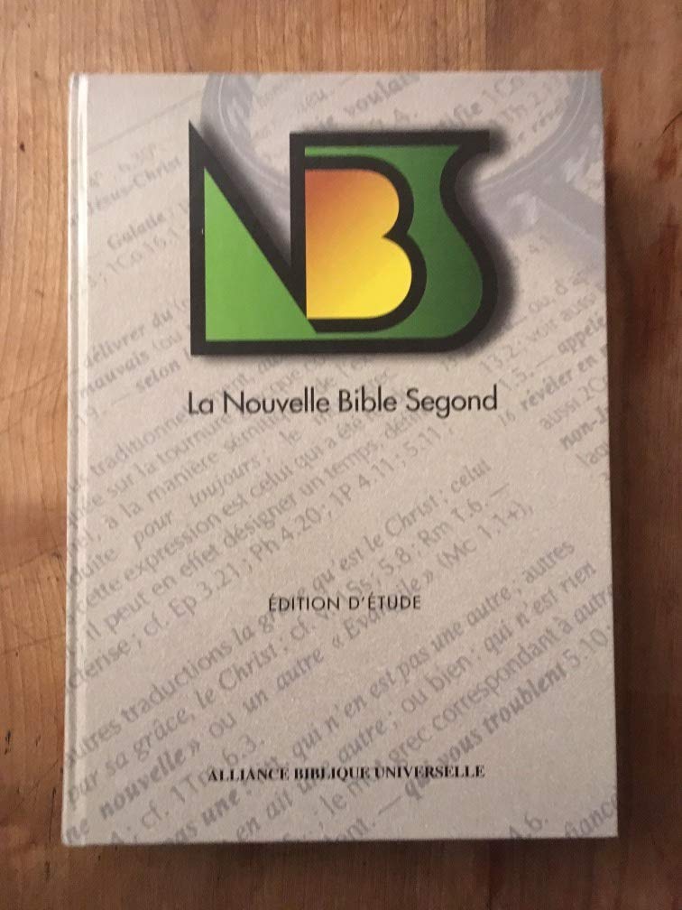 La Nouvelle Bible Segond. Edition D'Etude Reliee Books