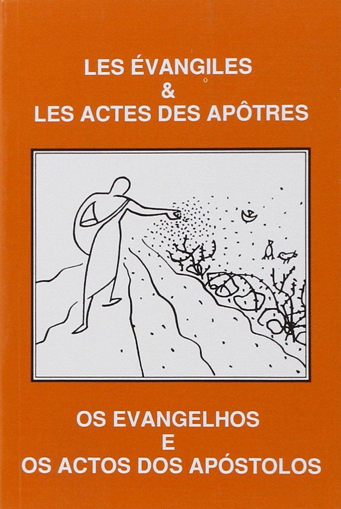 Evangiles et Actes des apôtres: Bilingue portugais-français book