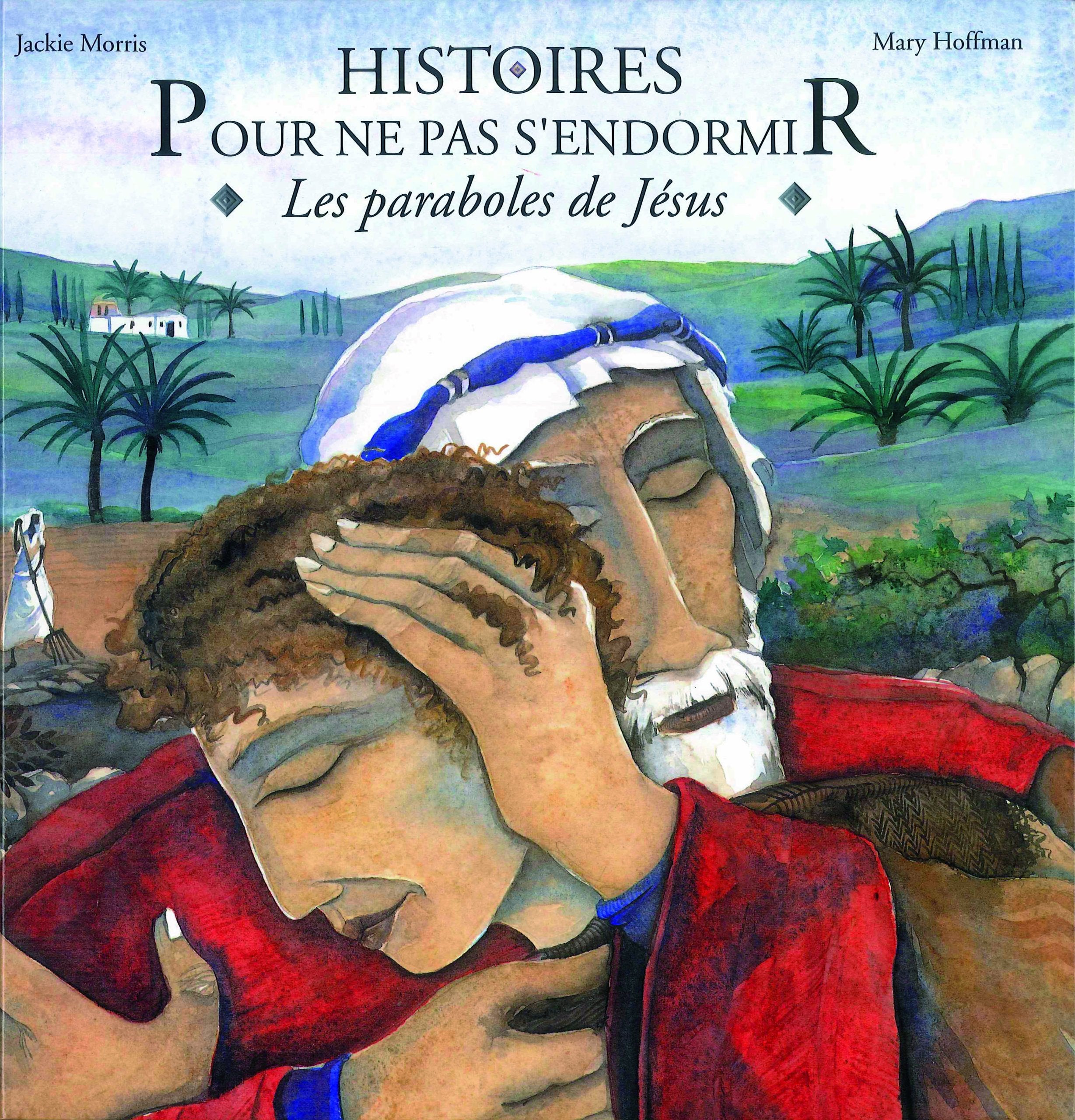 Histoires Pour Ne Pas S'Endormir. Les Paraboles De Jesus Books