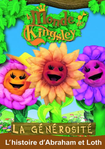 Le Monde de Kingsley-La générosité: L'histoire d'Abraham et Loth dvd