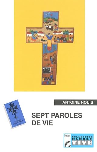 Sept paroles de vie: Carême Protestant 2000 sur France Culture Books