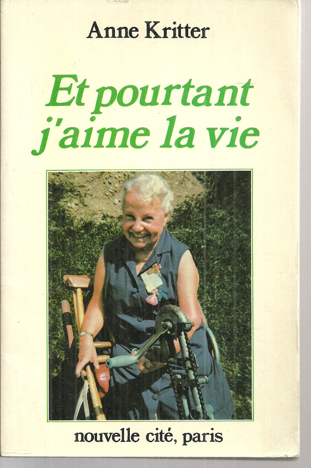 Et pourtant j'aime la vie book