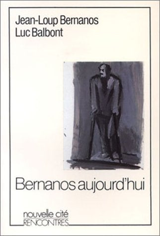 Bernanos aujourd'hui Religion & Esotericism