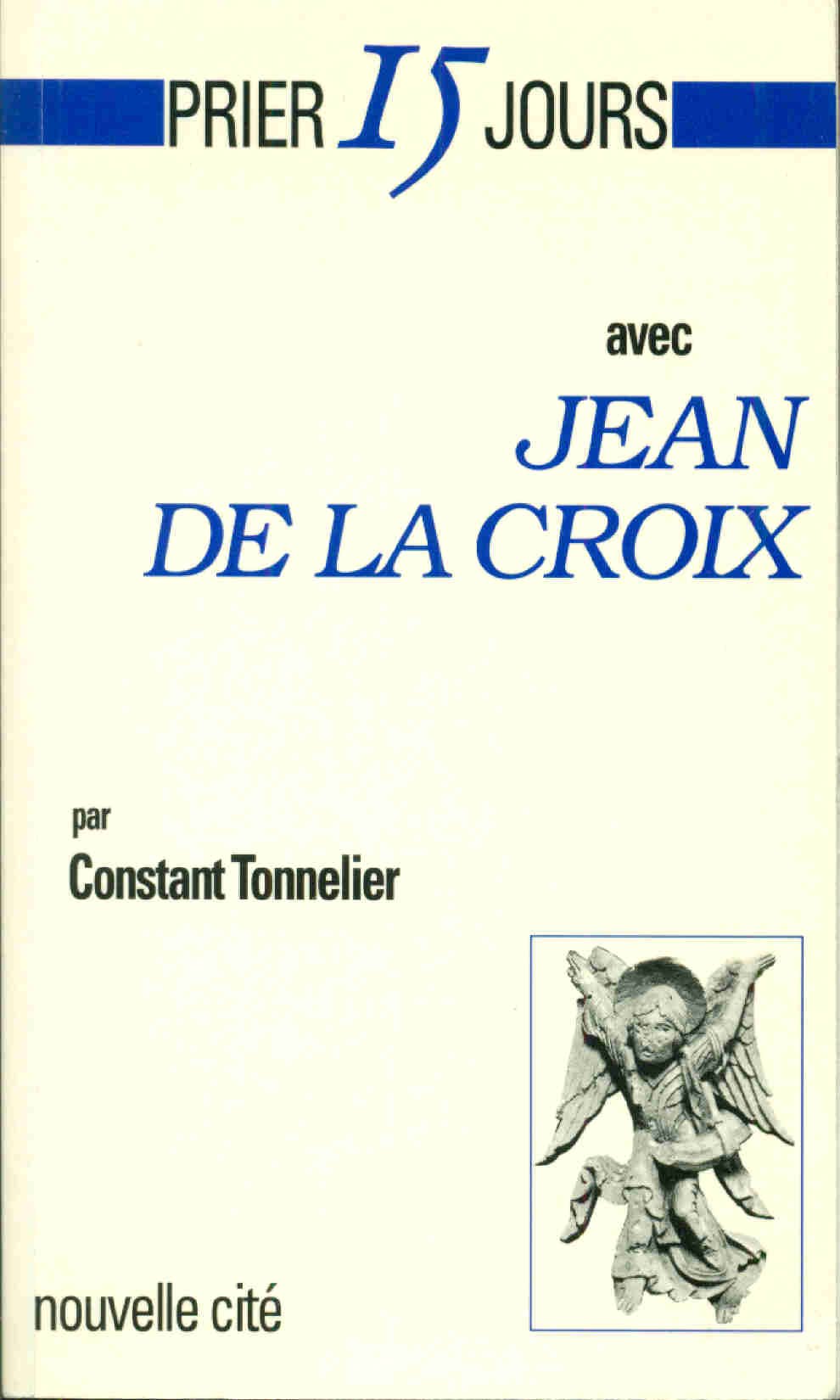 Prier 15 jours avec Jean de la Croix book