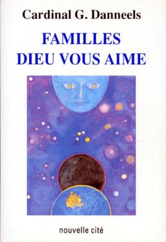 Familles, Dieu vous aime Religion & Esotericism
