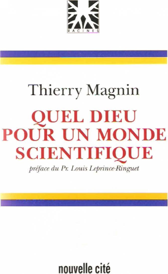 Quel Dieu pour un monde scientifique? book