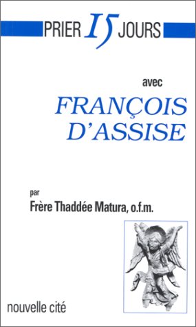 Prier 15 jours avec François d'Assise book