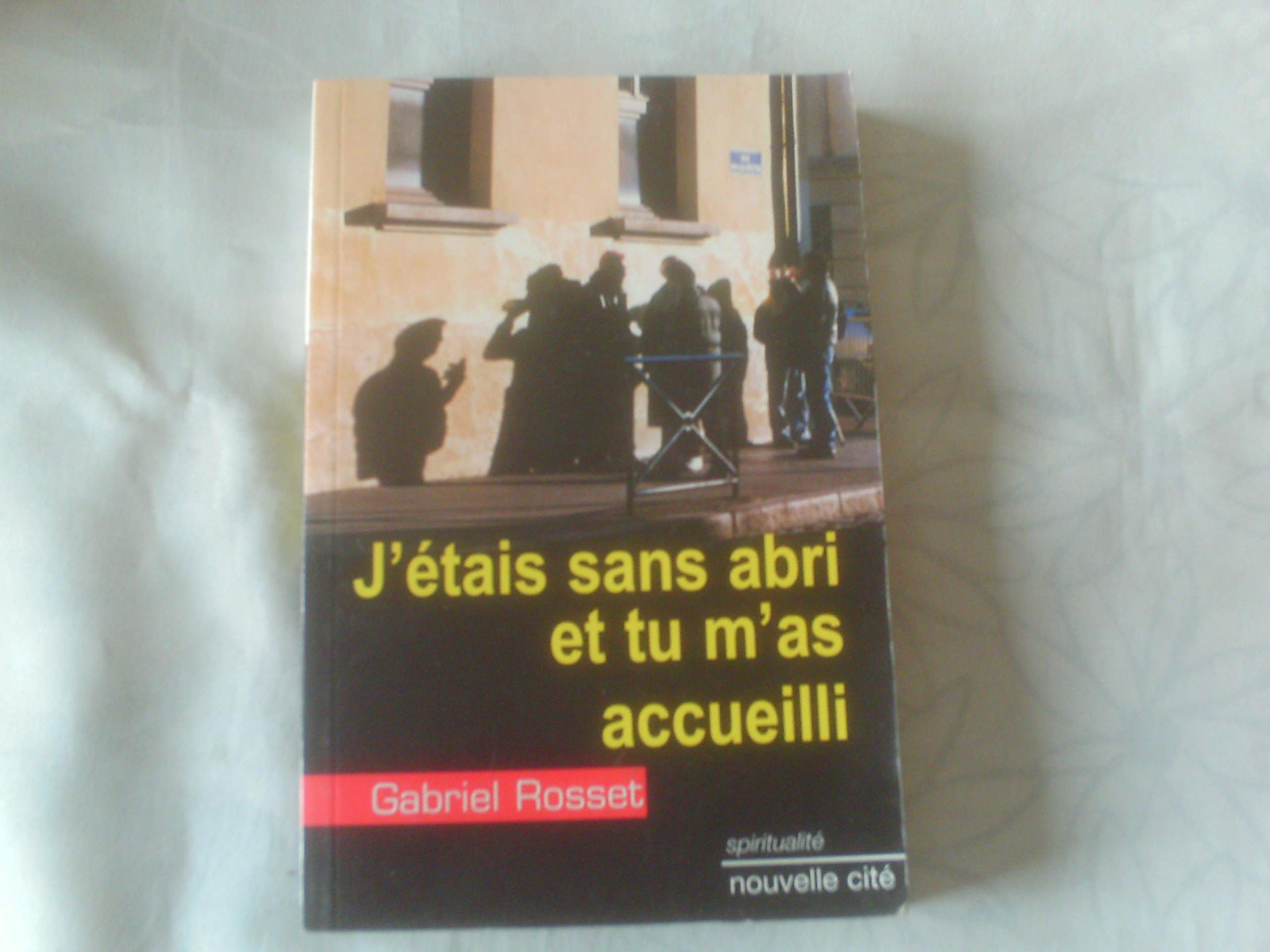 J'étais sans abri et tu m'as accueilli book