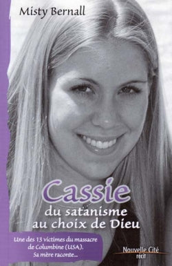 Cassie : du satanisme au choix de Dieu : récit Religion & Esotericism