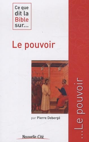 Ce que dit la Bible sur le pouvoir Religion & Esotericism