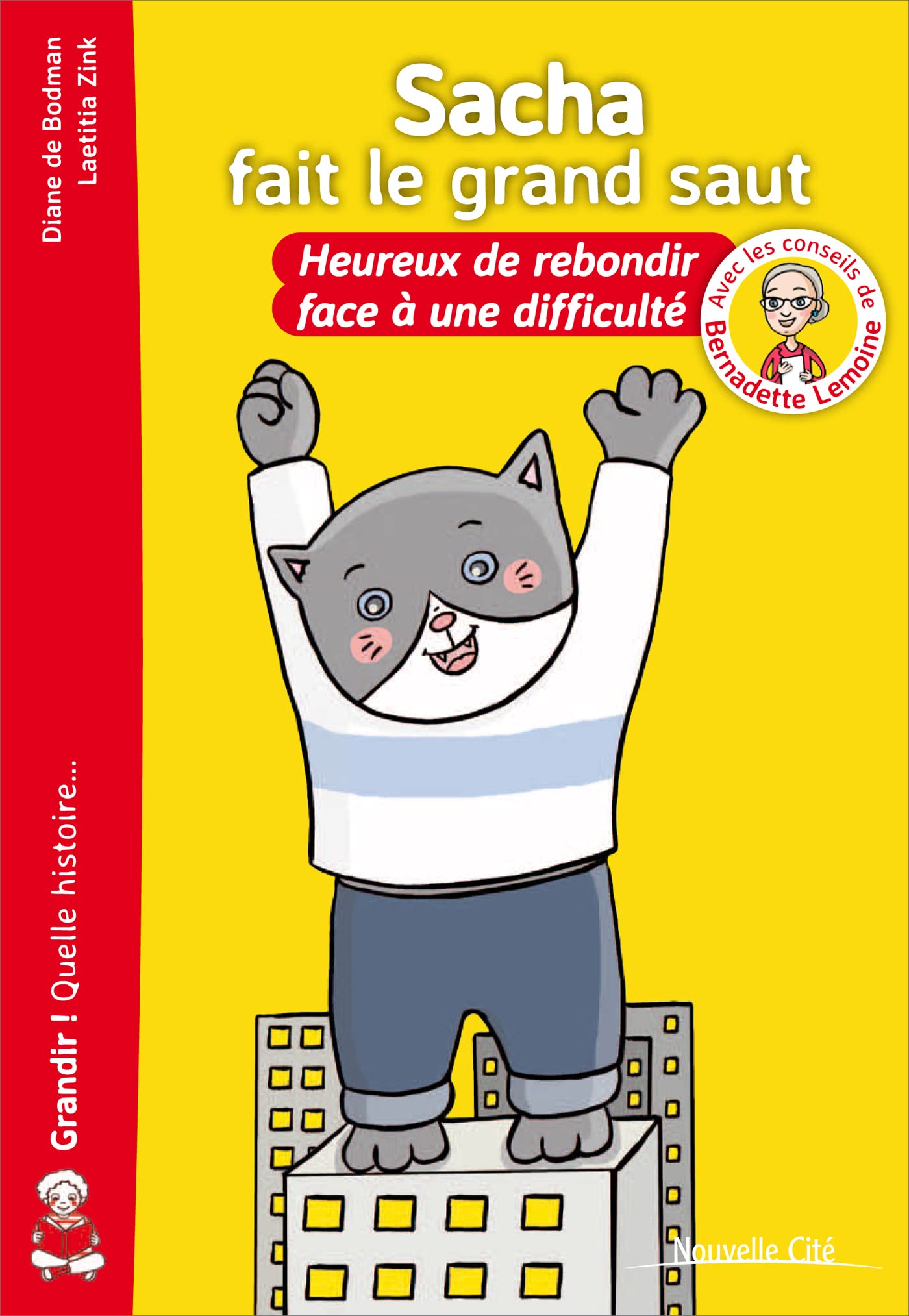 Sacha fait le grand saut: Heureux de rebondir face à une difficulté ! Religion & Esotericism
