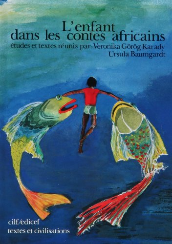 L'ENFANT DANS LES CONTES AFRICAINS Books