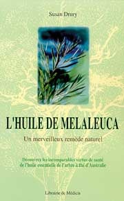 L'huile de Melaleuca : un merveilleux remède naturel Books