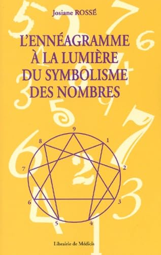 L'ennéagramme à la lumière du symbolisme des nombres Books