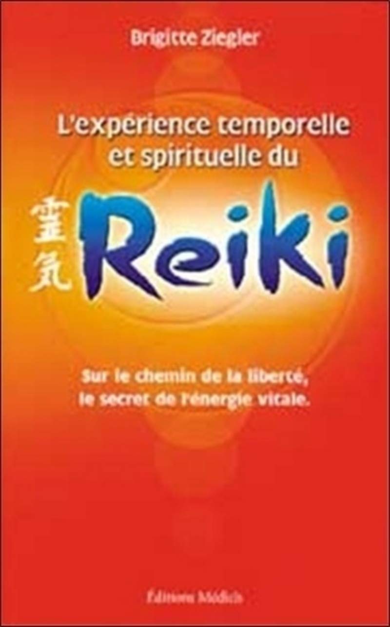 L'Expérience temporelle et spirituelle du Reiki Lifestyle