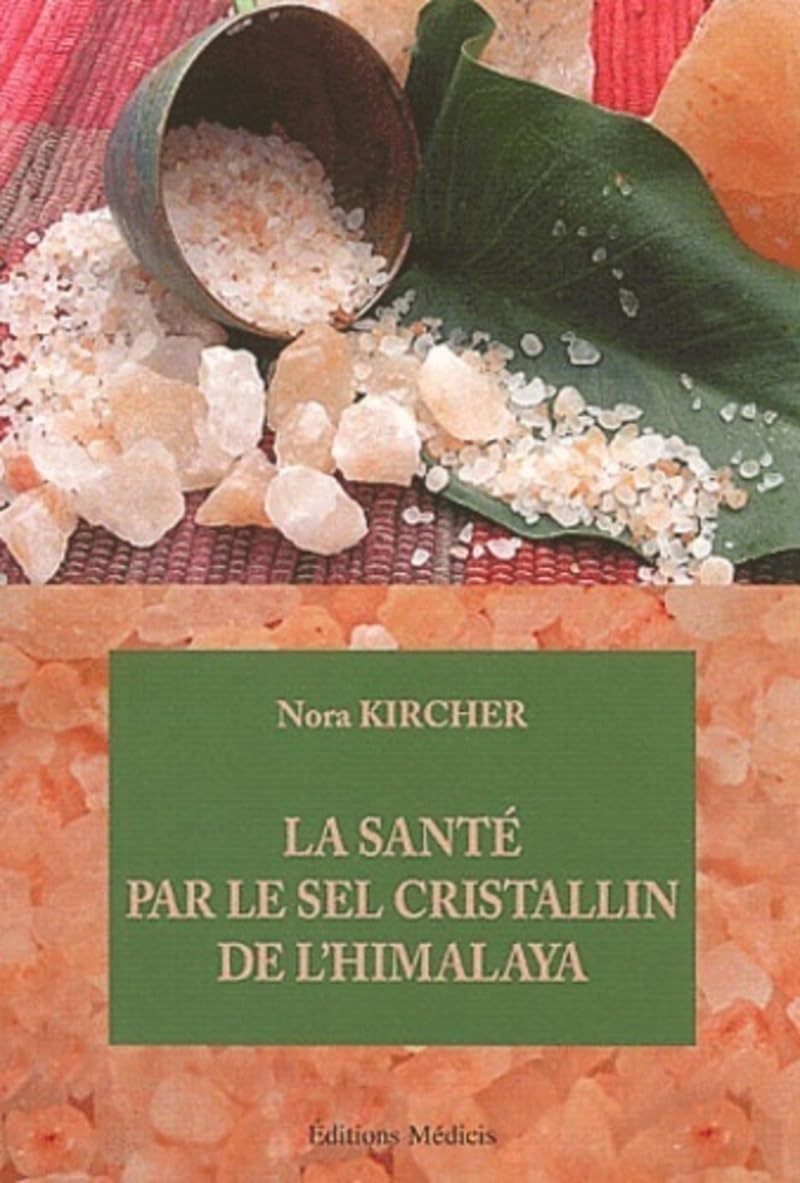 La santé par le sel cristallin de l'Himalaya Health, Nutrition & Fitness