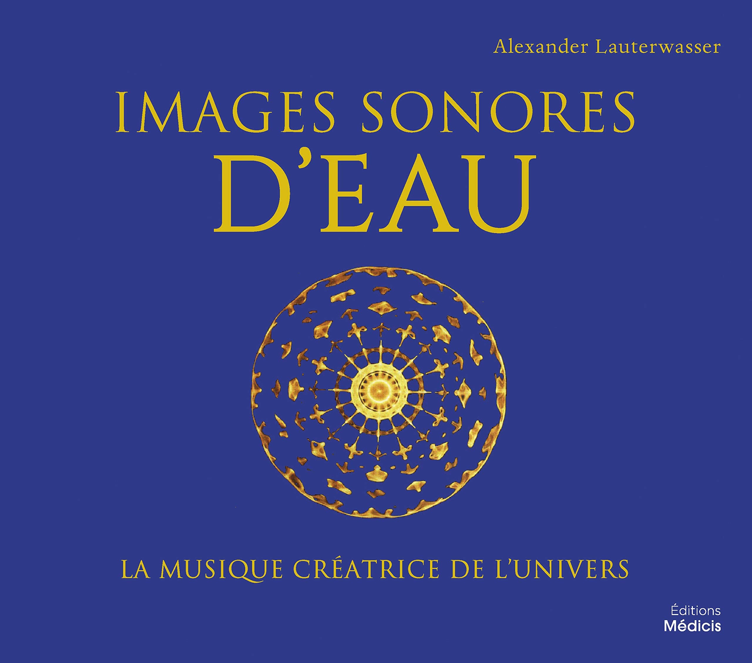 Images sonores d'eau: La musique créatrice de l'univers Health, Nutrition & Fitness