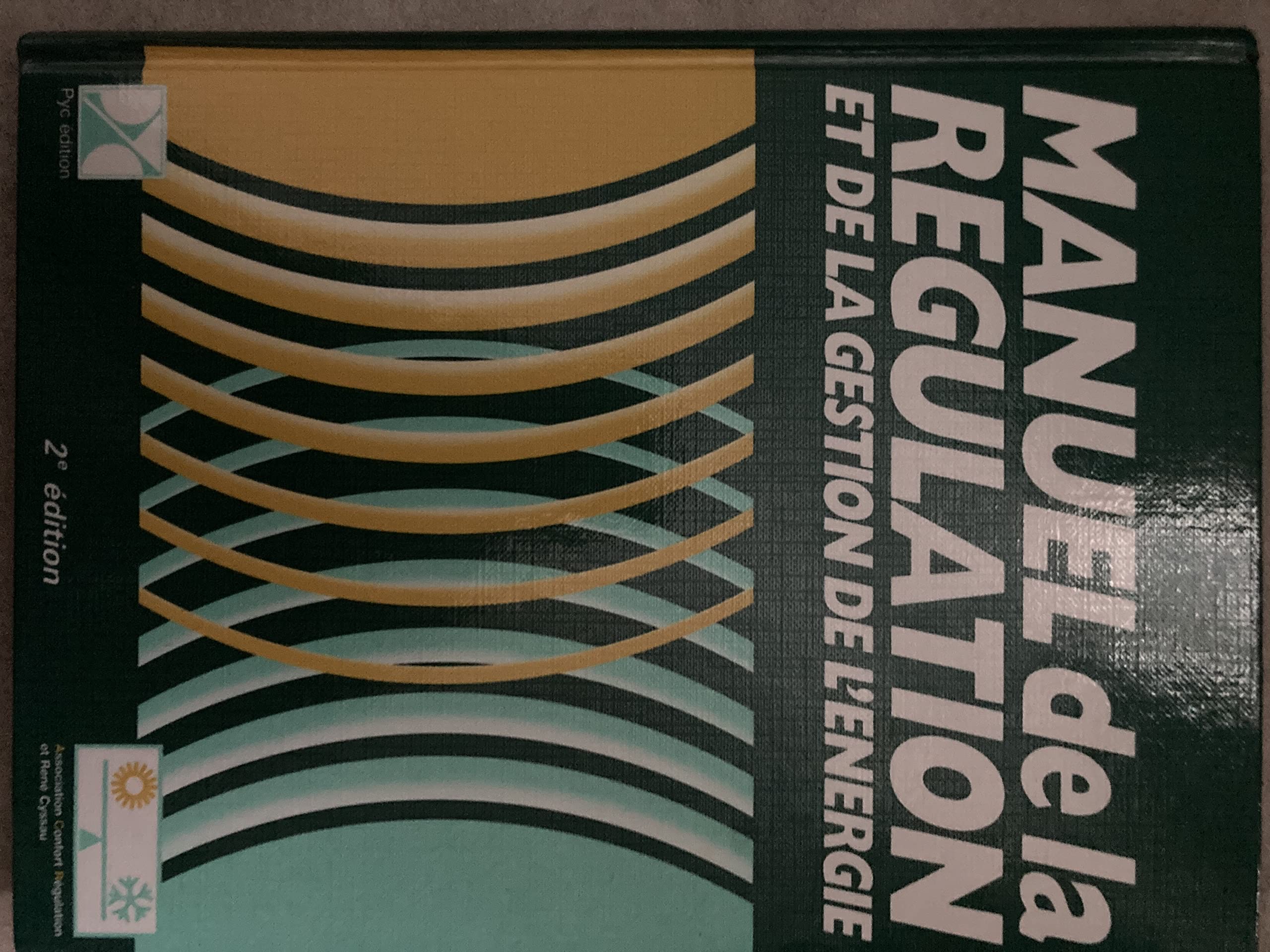 Manuel de la régulation et de la gestion de l'énergie book