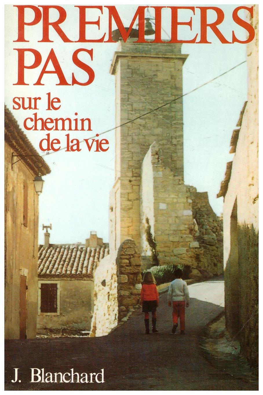Premiers pas sur le chemin de la vie book