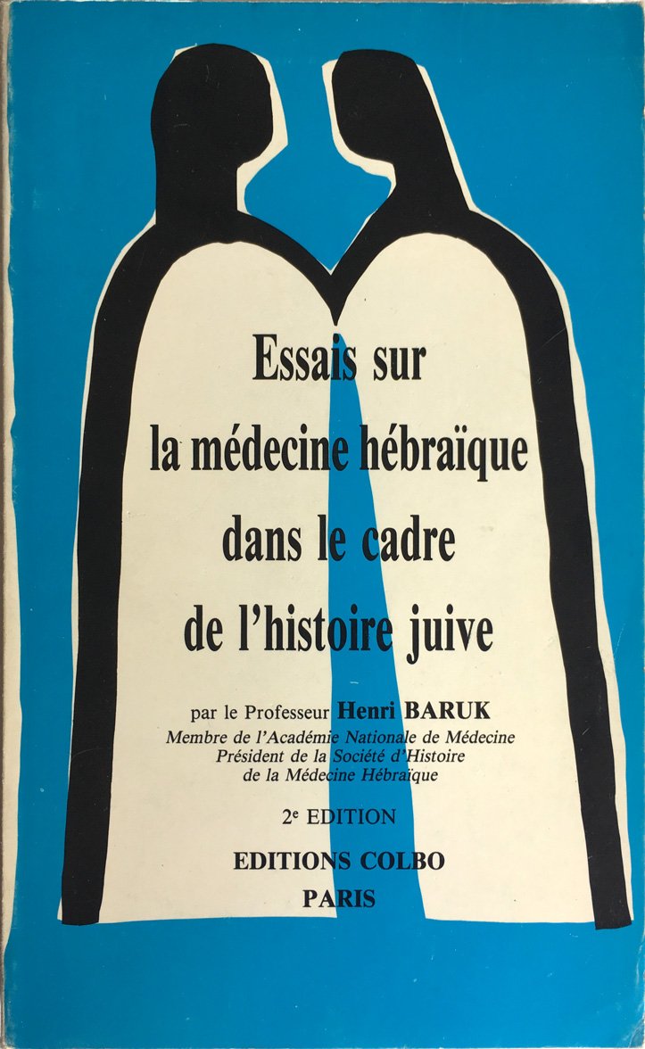 Essais sur la médecine hébraïque dans le cadre de l'histoire juive Books