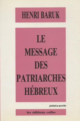 Le Message des patriarches hébreux Books