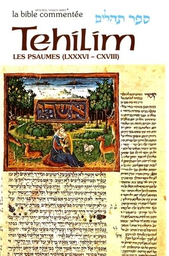 Tehilim / Les Psaumes: Volume 4 (Psaumes 86 à 118) Books