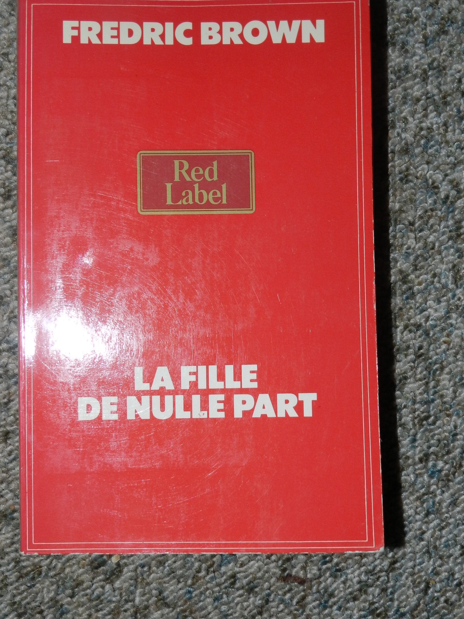 LA FILLE DE NULLE PART - COLLECTION RED LABEL Books