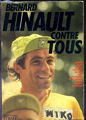 Bernard Hinault contre tous Books