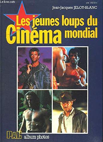 Les Jeunes Loups du Cinéma Mondial book