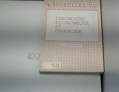 Diagnostic économique et financier: Mementos, cas de synthèse avec corrigés book